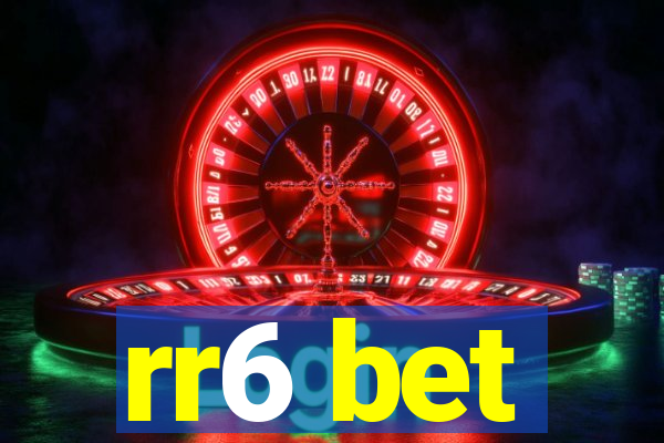 rr6 bet
